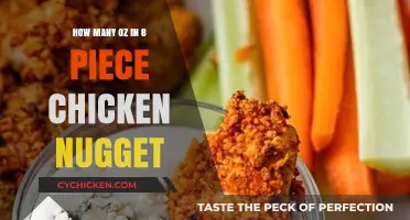 Unveiling the Weight: How Many Ounces in an 8-Piece Chicken Nugget?