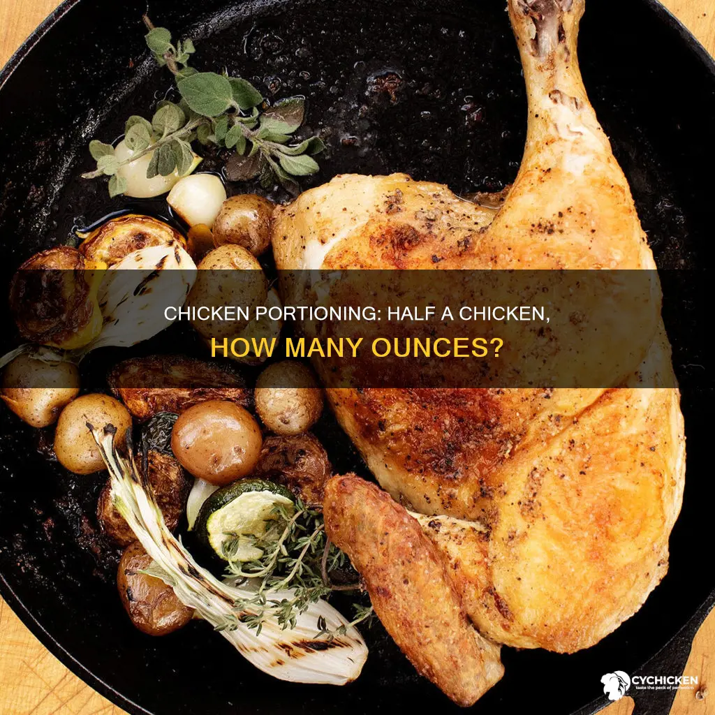 how many oz is a half of a chicken
