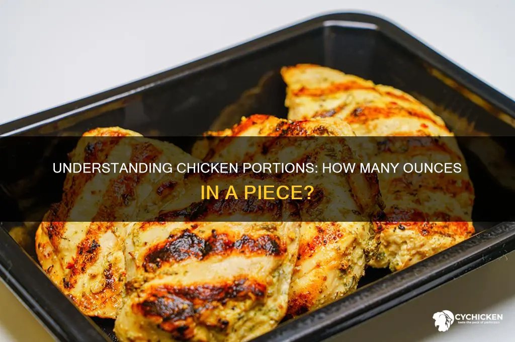 how many oz is a piece of chicken