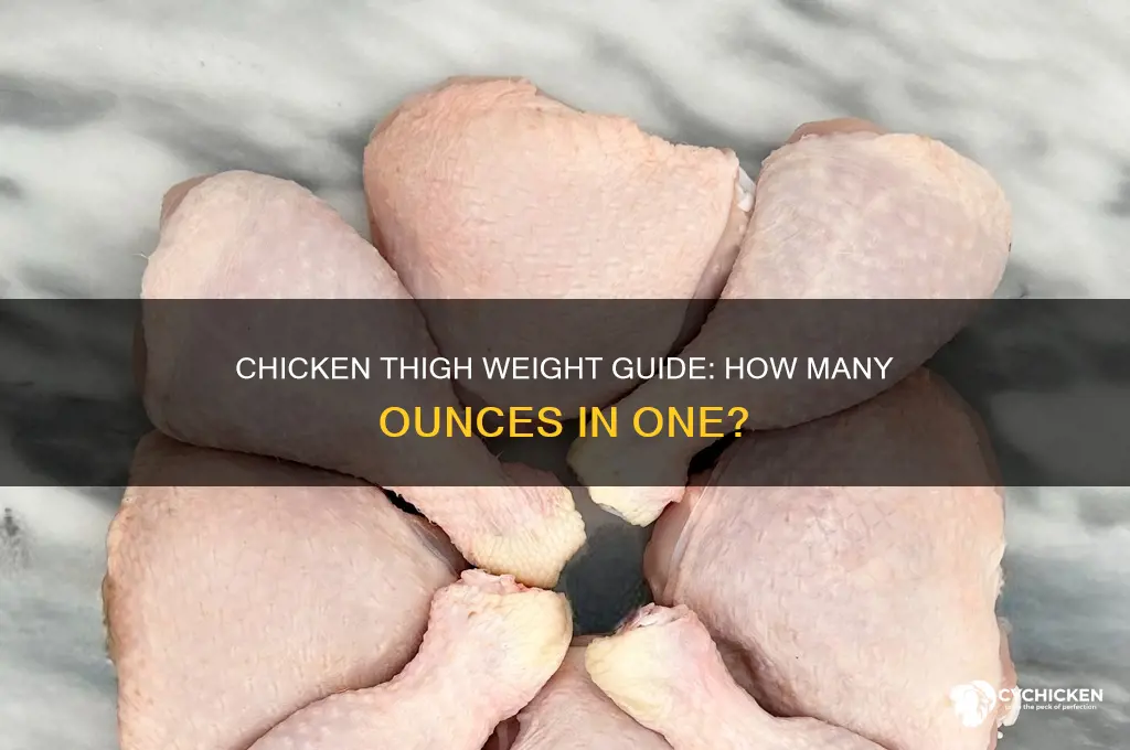 how many oz is one chicken thigh