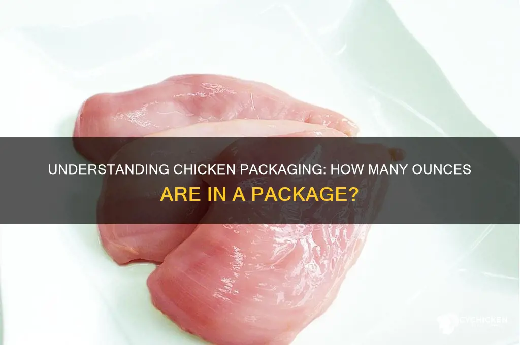 how many oz of chicken a package