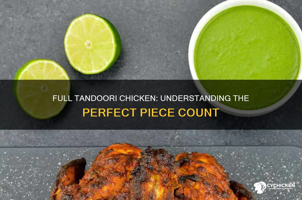 how many pieces in full tandoori chicken