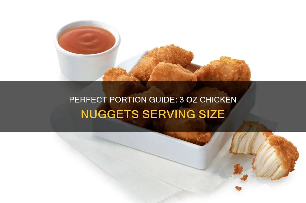 how many pieces is 3 oz of chicken nuggets