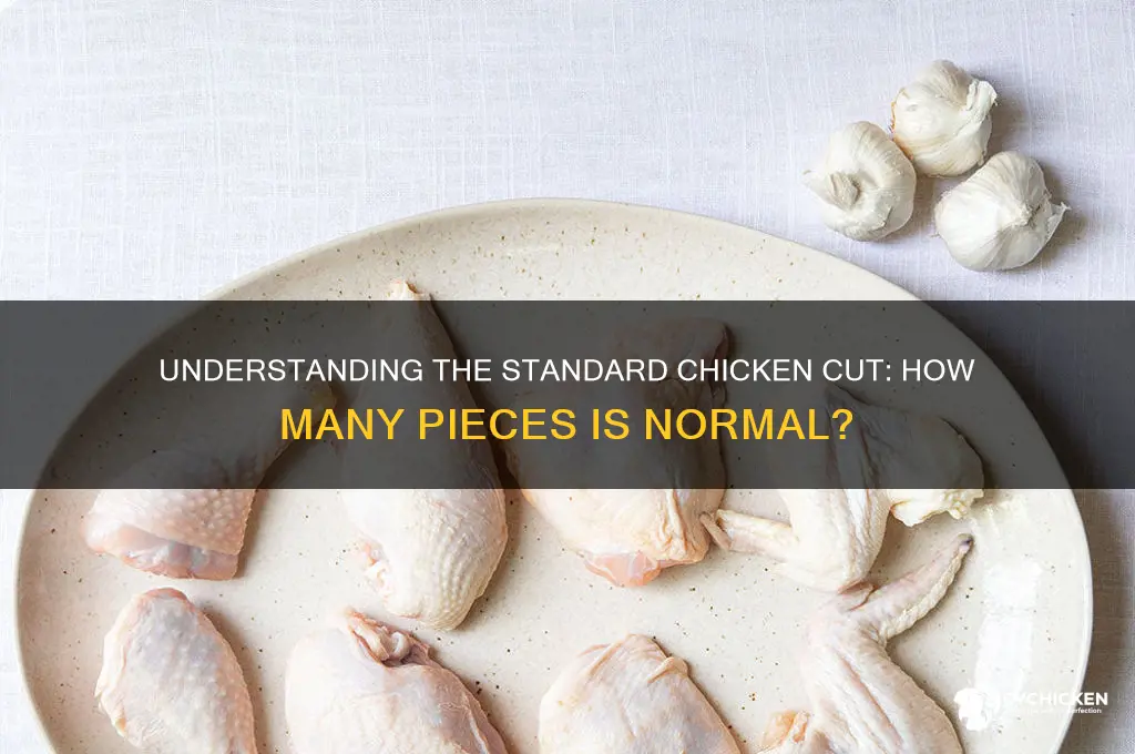 how many pieces is a normal chicken