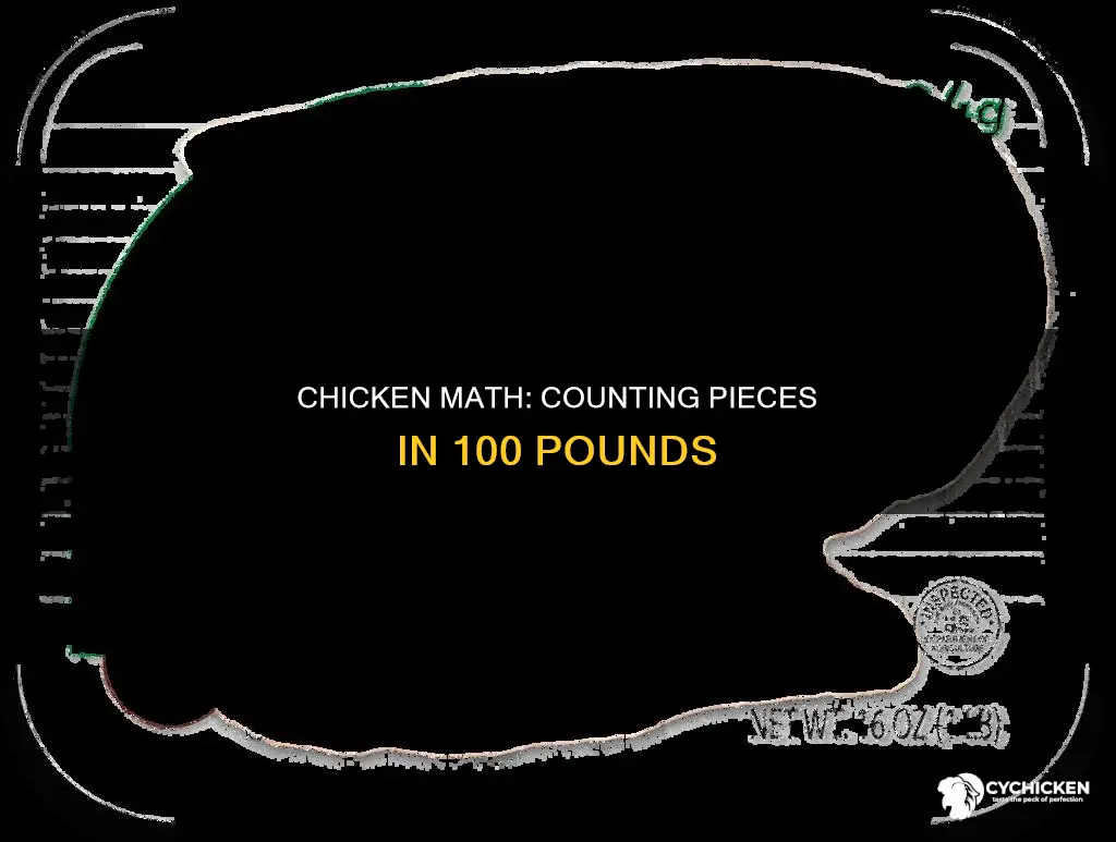 how many pieces of chicken are in 100 pounds