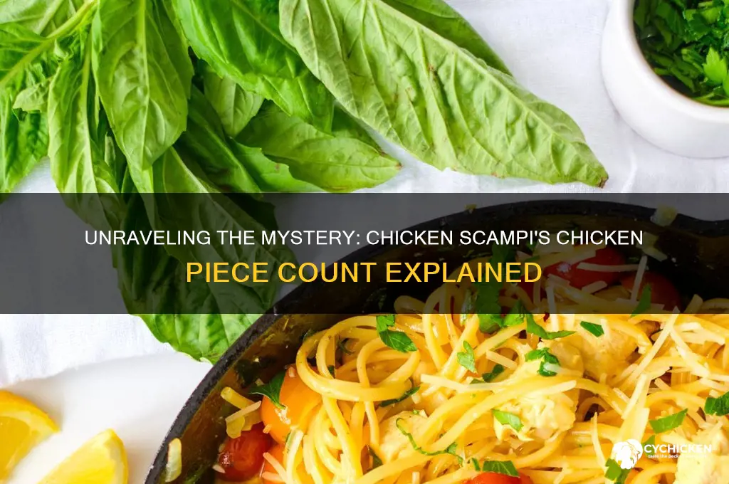 how many pieces of chicken in chicken scampi