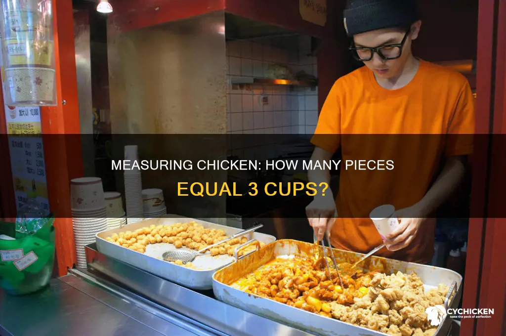 how many pieces of chicken is 3 cups