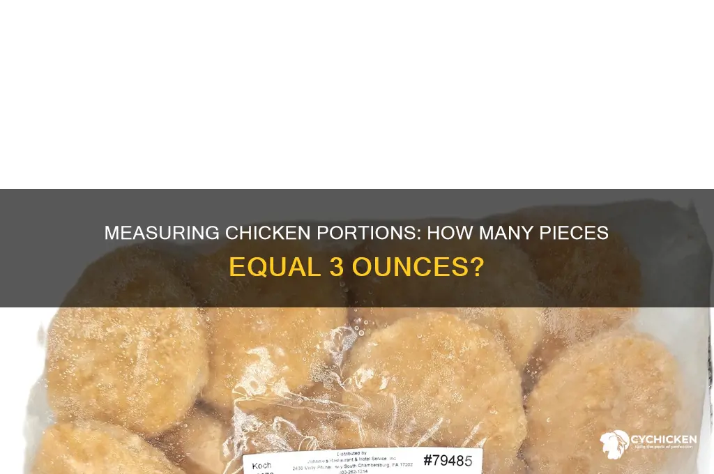 how many pieces of chicken is 3oz