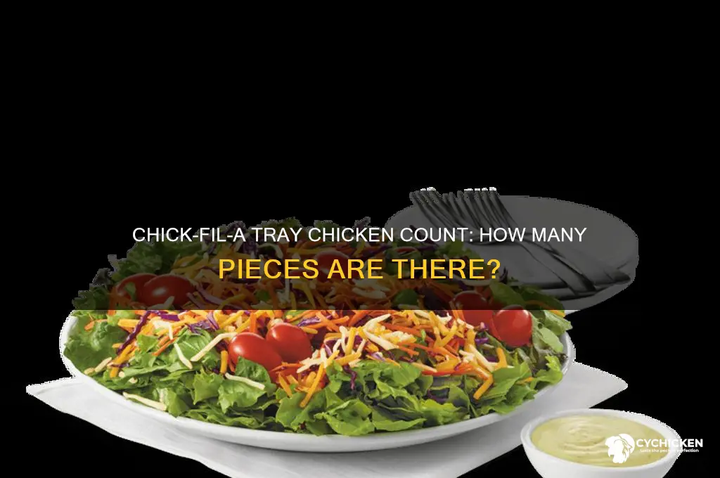 how many pieces of chicken on chickfila trays