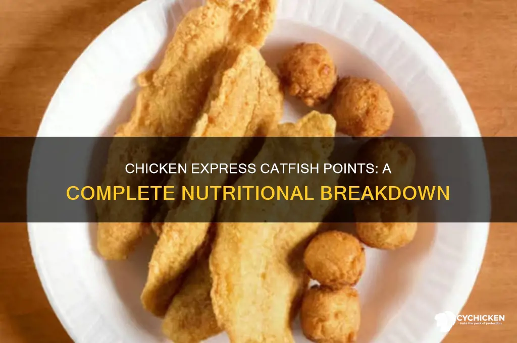 how many points in chicken express catfish