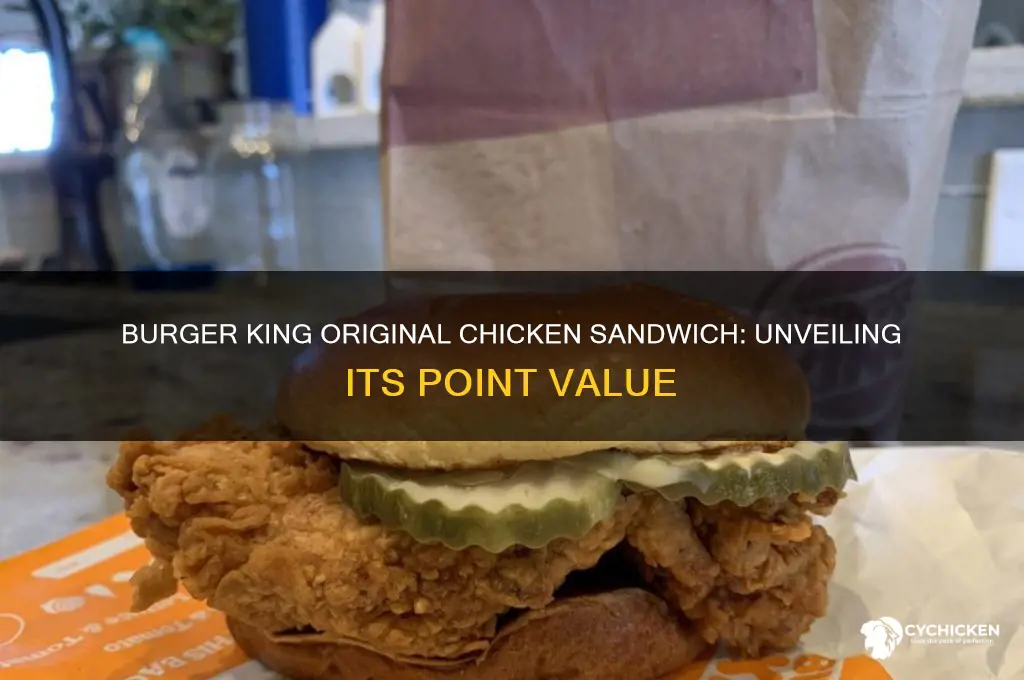 how many points is a burger king original chicken sandwich
