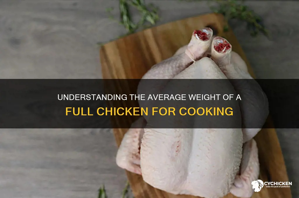 how many pounds is a full chicken