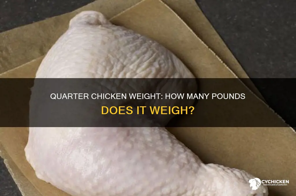 how many pounds is a quater chicken