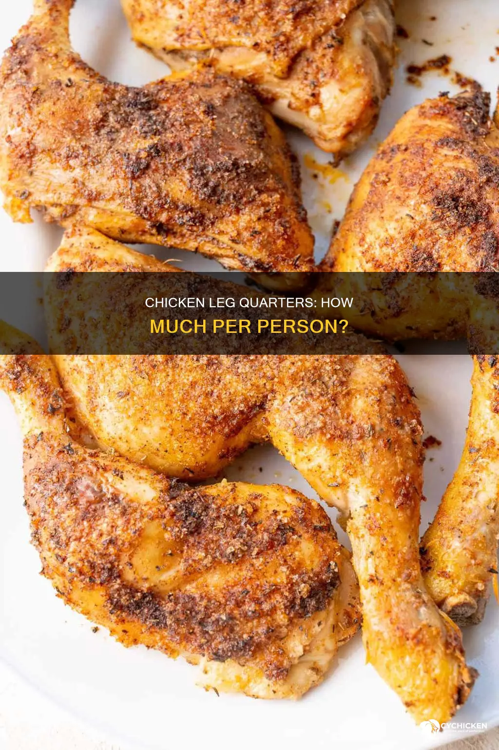 how many pounds of chicken leg quarters per person