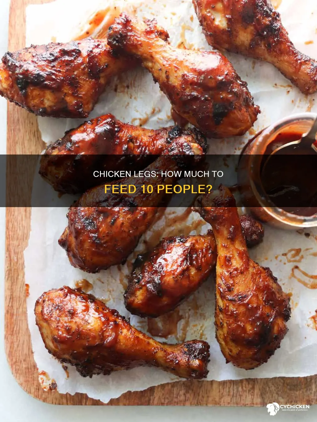 how many pounds of chicken legs for 10 people