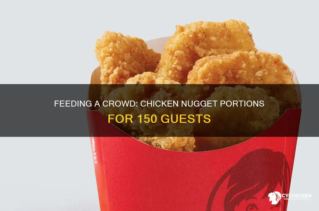how many pounds of chicken nuggets for 150 people