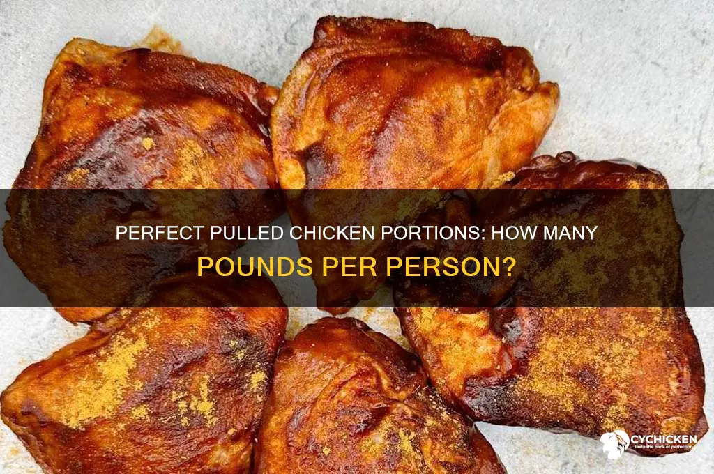 how many pounds of pulled chicken per person