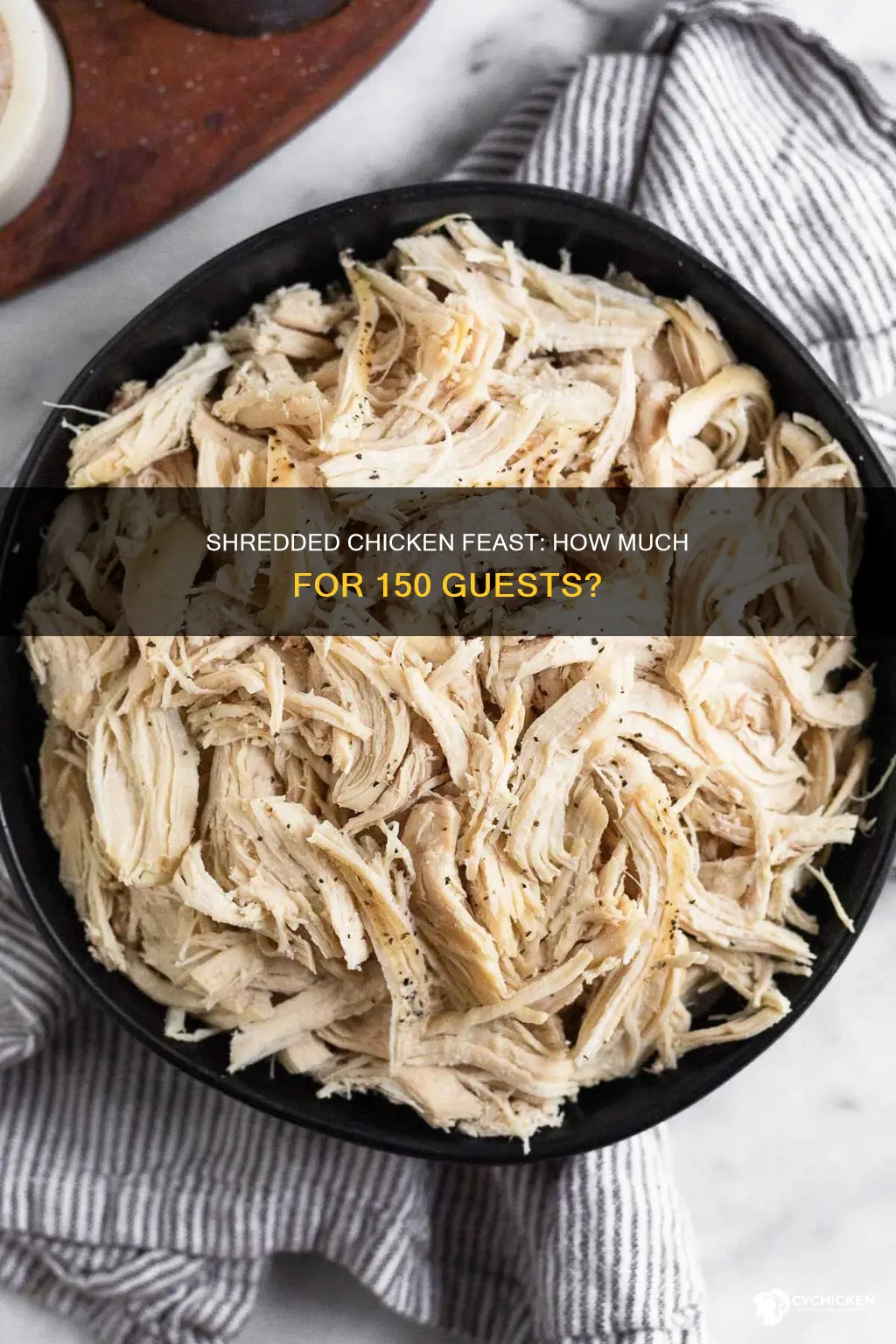 how many pounds of shredded chicken for 150 peoplr
