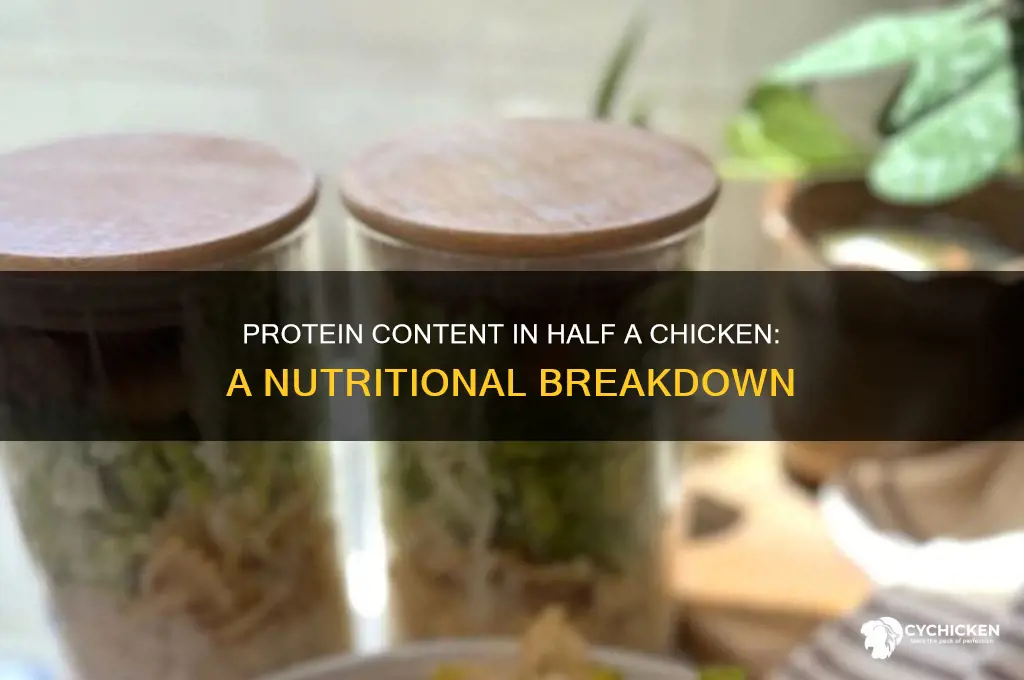 how many protein in half a chicken