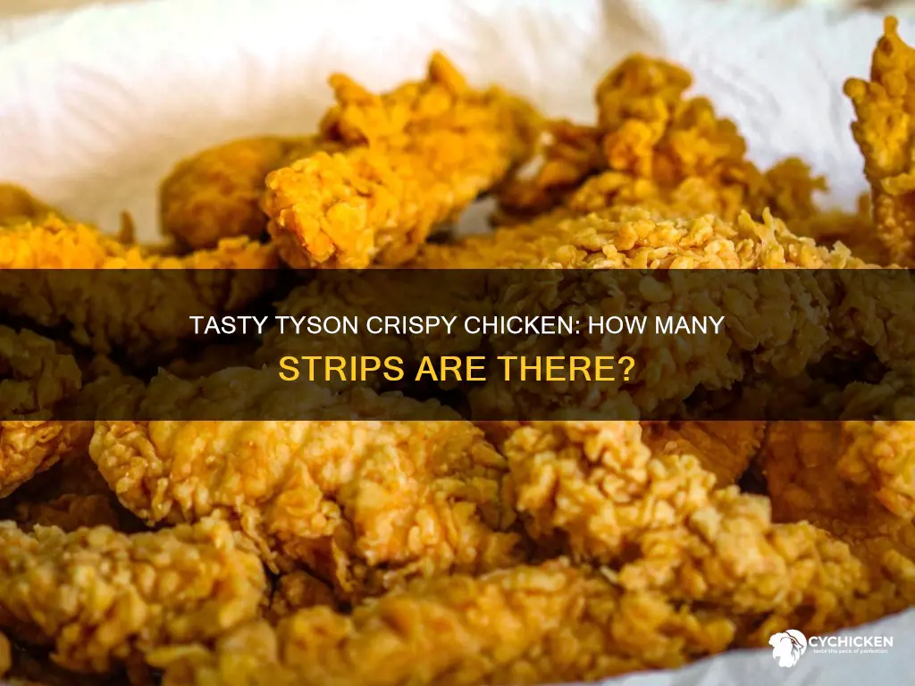 how many strips is in a tyson crispy chicken