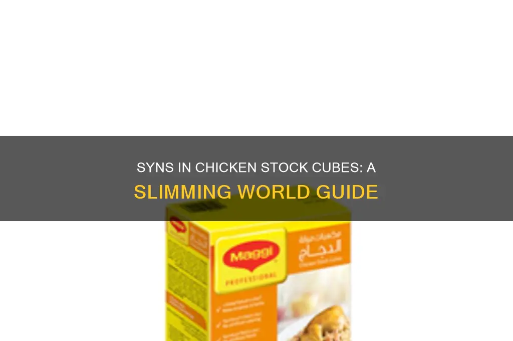 how many syns in chicken stock cube