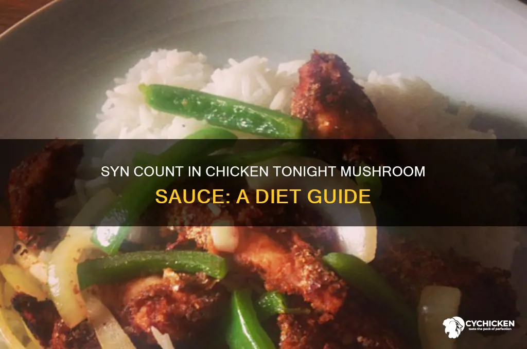 how many syns in chicken tonight mushroom sauce