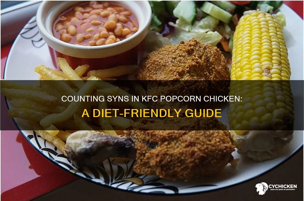 how many syns in kfc popcorn chicken