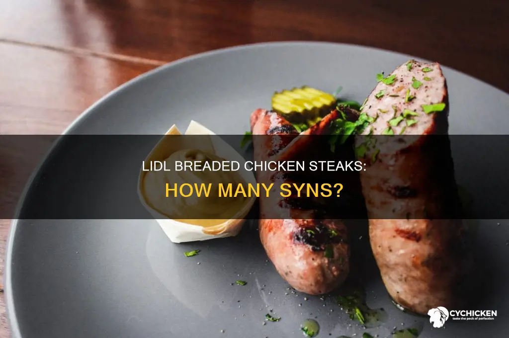 how many syns in lidl breaded chicken steaks