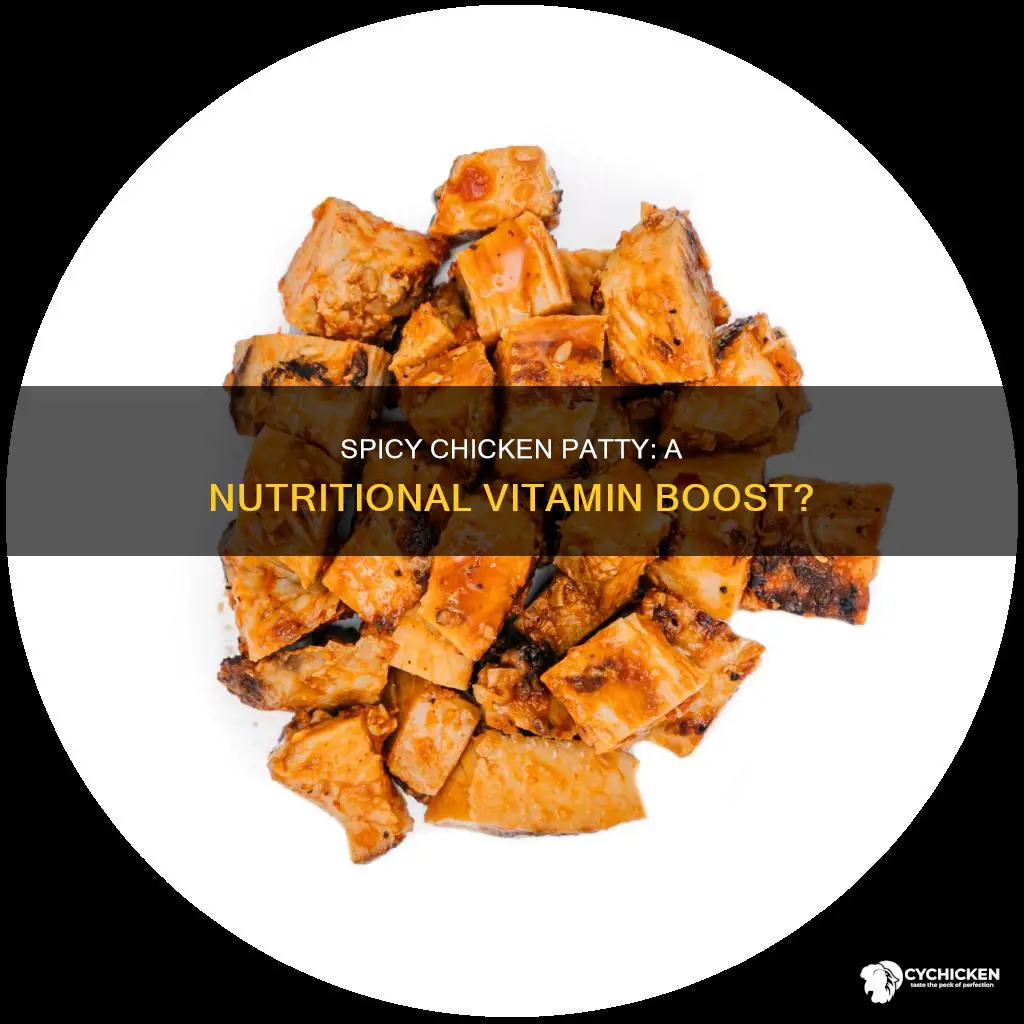 how many vitamins does a spicy chicken patty have