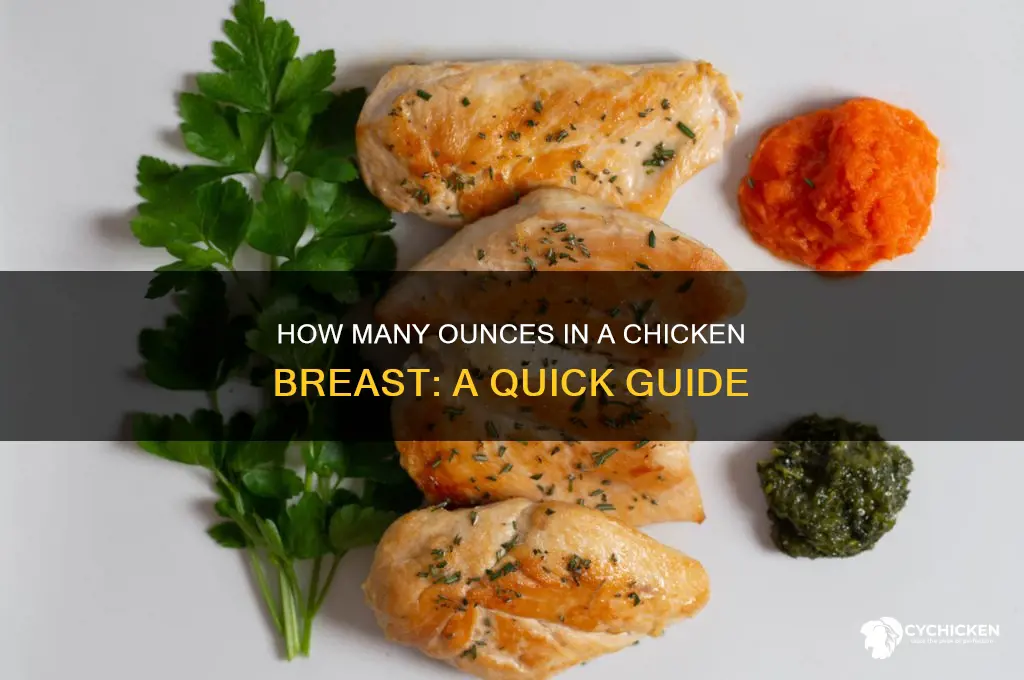 how may ounces is a chicken breazsst