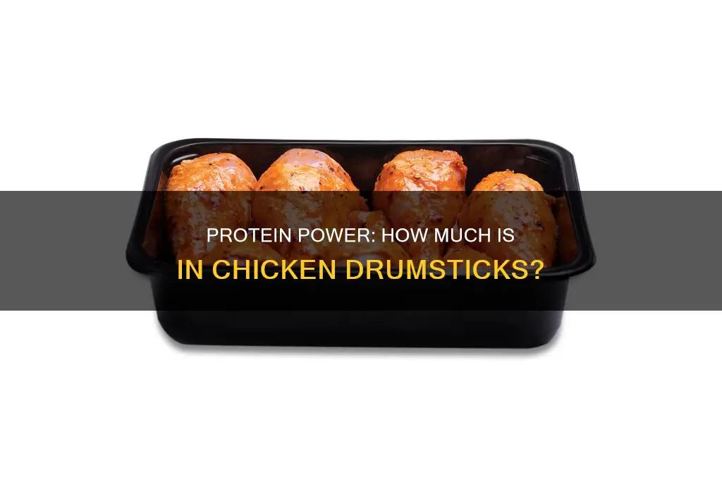 how mmuch protien in chicken drum sticks