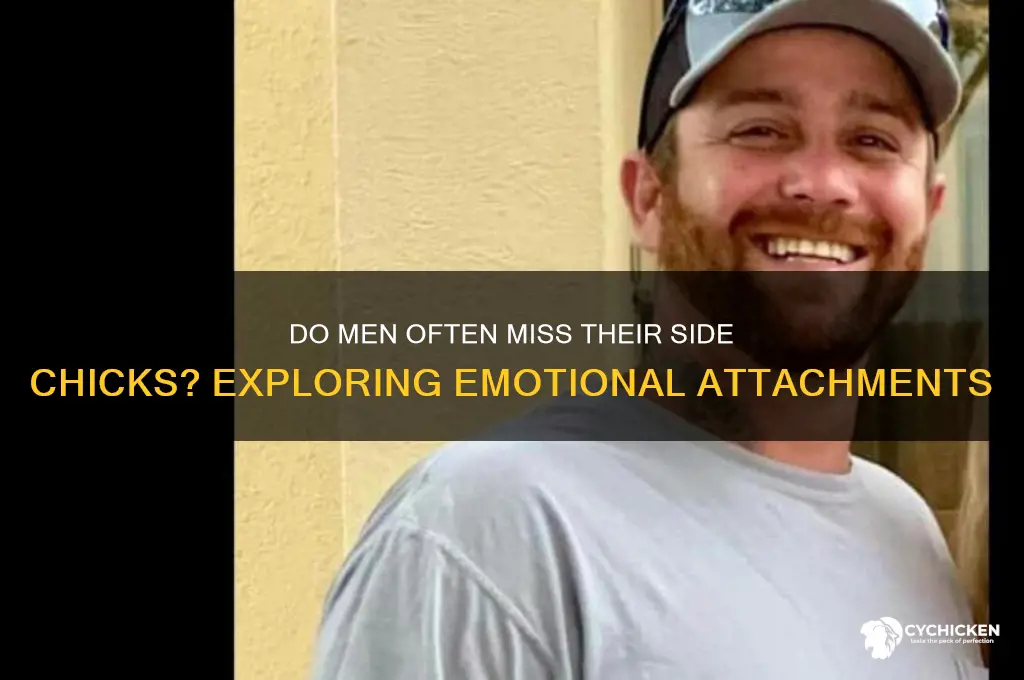 how often do guys miss their side chick