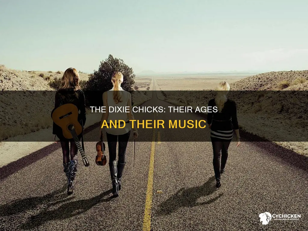 how old are the members of the dixie chicks