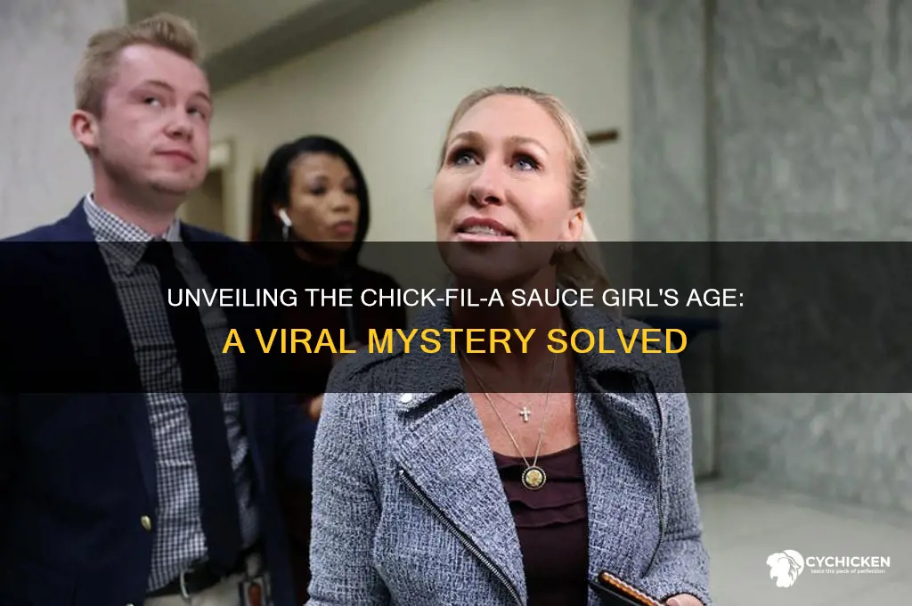 how old is chick fil a sauce girl