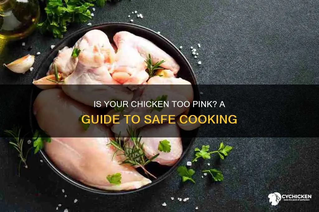 how pink is too pink for chicken
