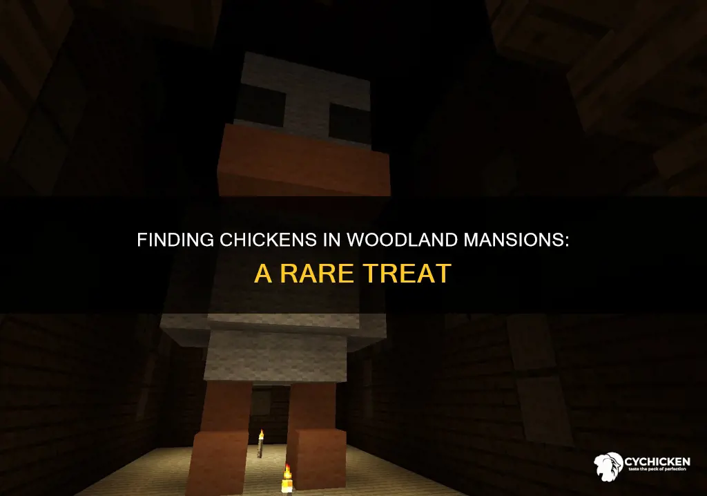 how rare is a chicken in a woodland mansion
