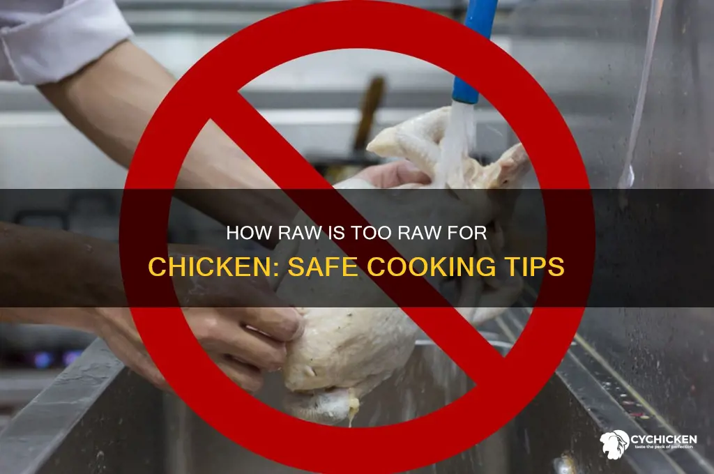 how raw is too raw for chicken