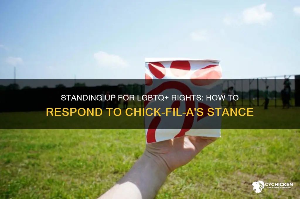 how respond to lgbt against chick filet