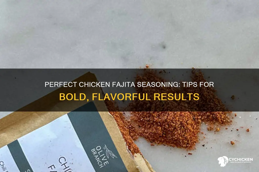 how should i season chicken for fajitas