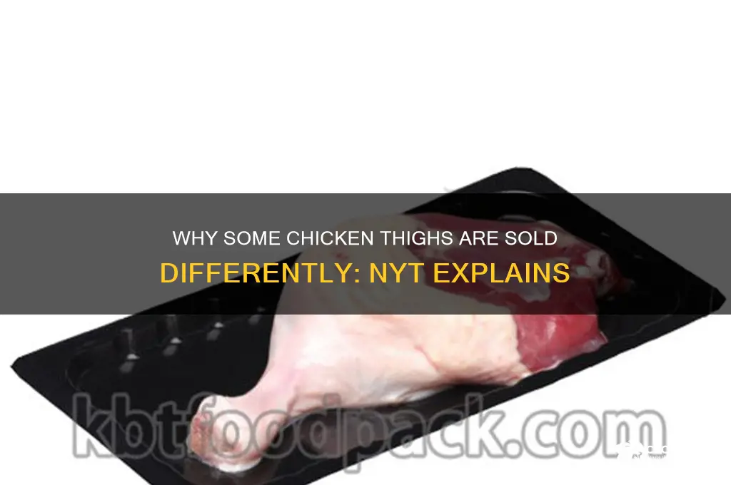 how some chicken thighs are sold nyt