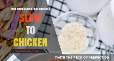 When to Add Broccoli Slaw to Chicken