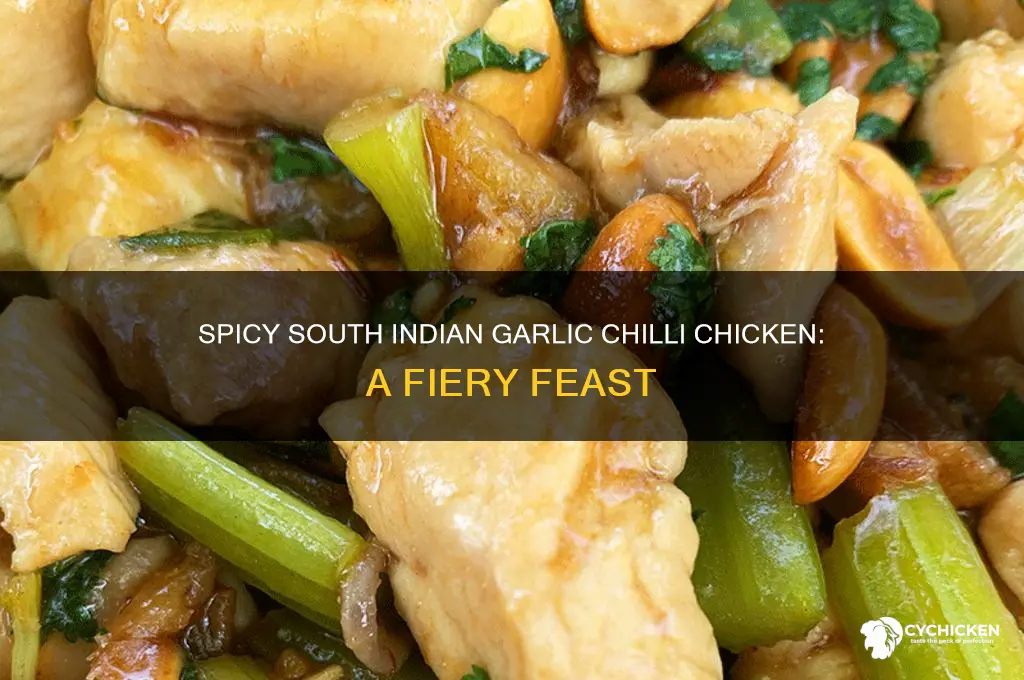how spicy is south indian garlic chilli chicken