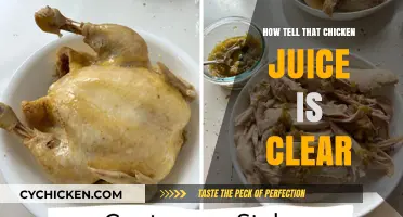 Identifying Clear Chicken Juice: A Simple Guide for Perfectly Cooked Poultry