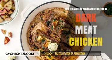 Unlocking the Maillard Reaction in Dark Meat Chicken