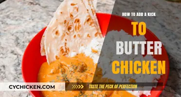 Spicing Up Butter Chicken: A Kick of Flavor