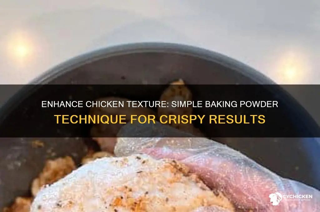 how to add baking powder to chicken
