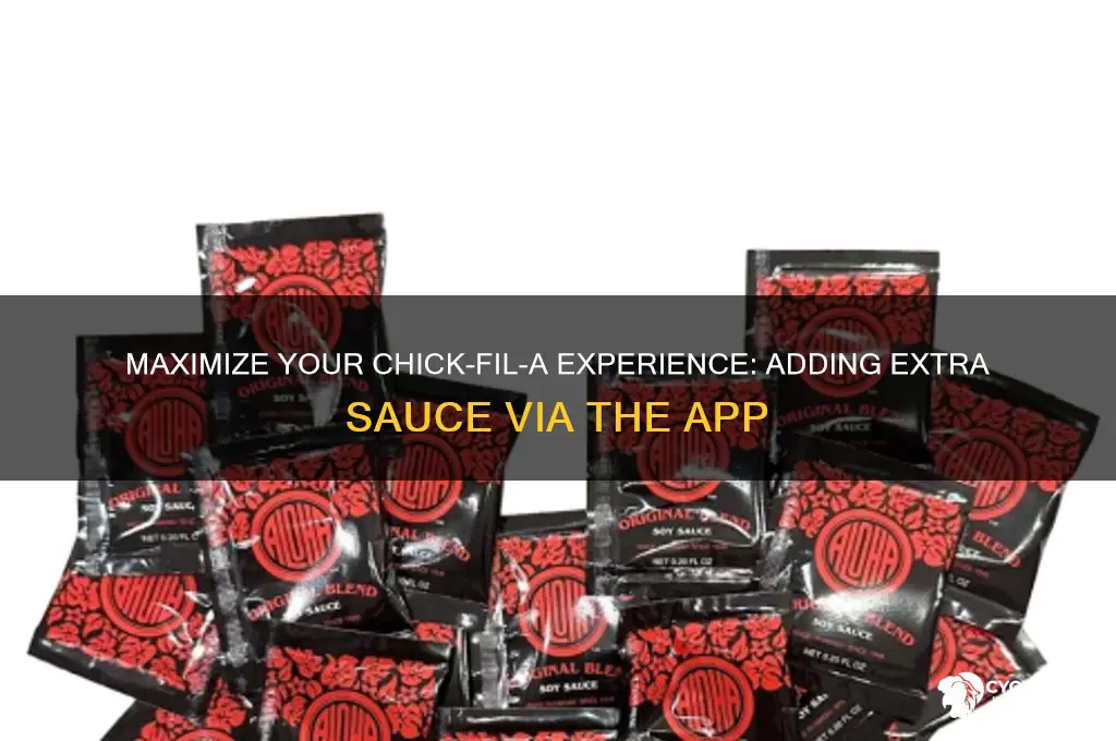how to add extra sauce on chick fil a app