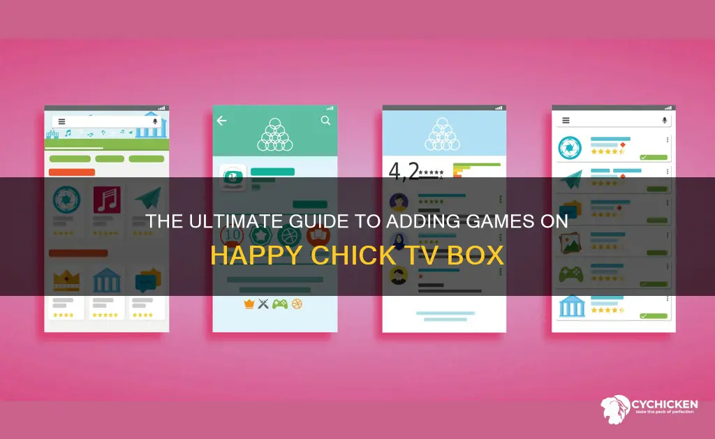 how to add games on happy chick tv box