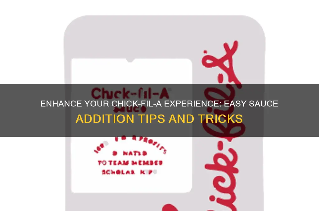 how to add sauce to chick fil a order