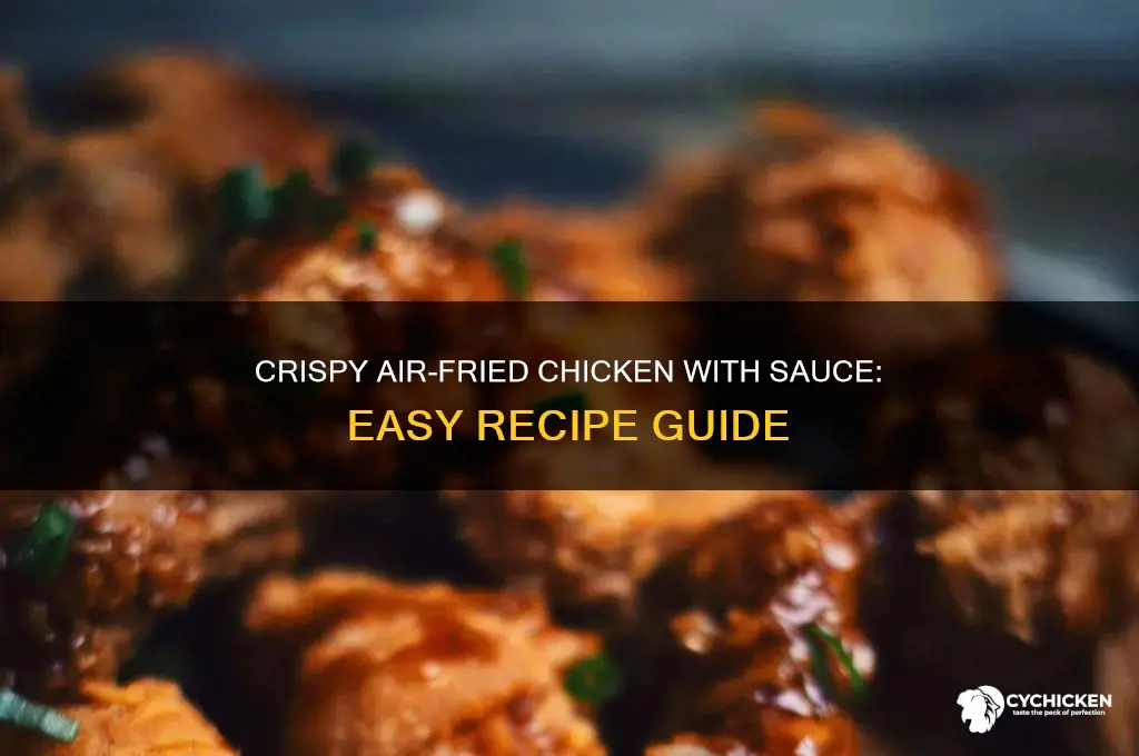 how to airfry chicken with sauce